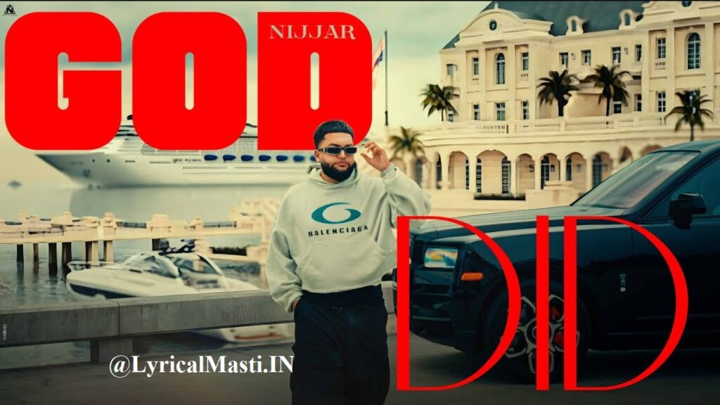 God Did Lyrics – Nijjar