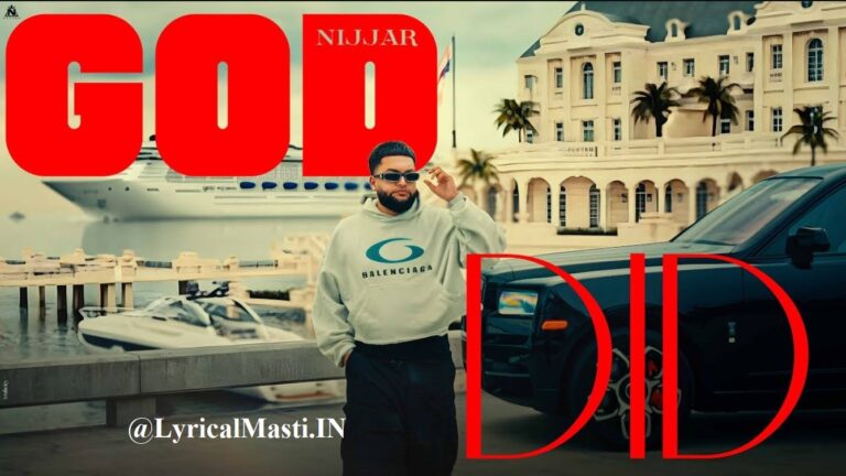 God Did Lyrics – Nijjar